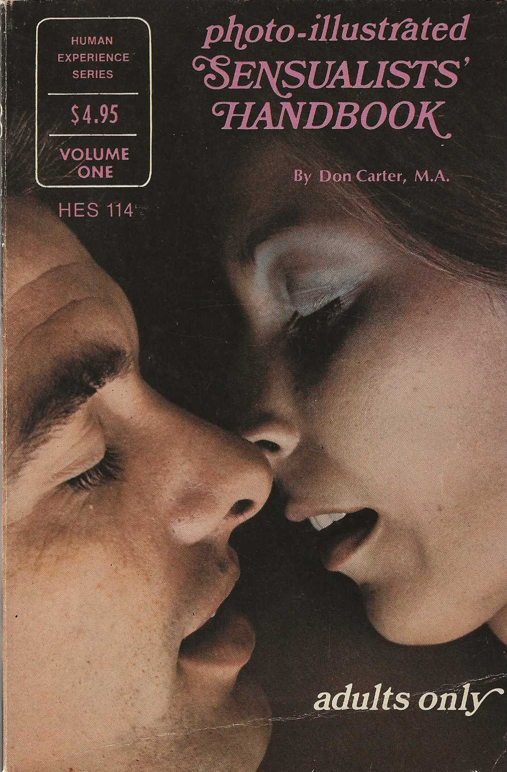 PHOTO-ILLUSTRATED SENSUALISTS' HANDBOOK Volume One