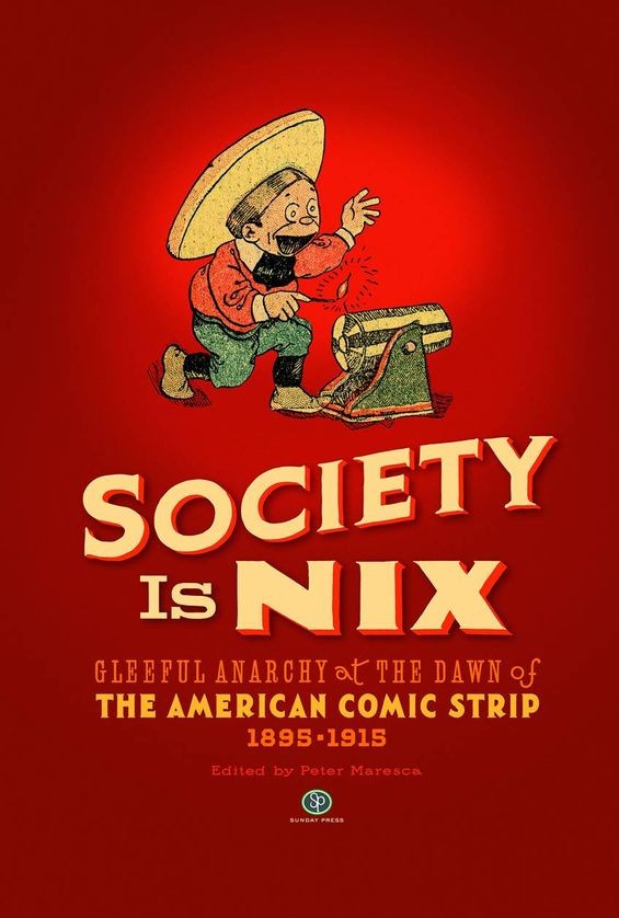 SOCIETY IS NIX: Gleeful Anarchy