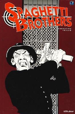 SPAGHETTI BROTHERS Volume 1 2 & 3