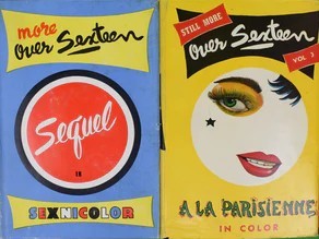 MORE OVER SEXTEEN & STILL MORE OVER SEXTEEN Two Volumes