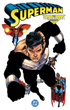 SUPERMAN The Triangle Era Omnibus Volume 3