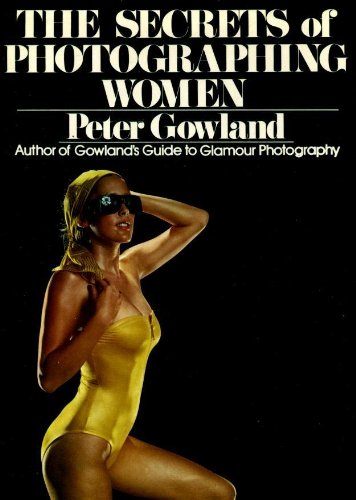 THE SECRETS OF PHOTOGRAPHING WOMEN