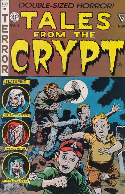 TALES FROM THE CRYPT Cochran-Gladstone Reprints Set of 6 Issues
