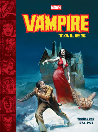 VAMPIRE TALES VOLUME 1 1973-1974
