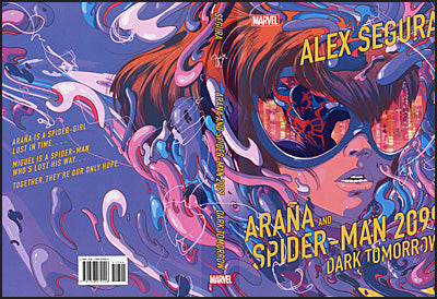 ARA√ëA AND SPIDER-MAN 2099 Dark Tomorrow