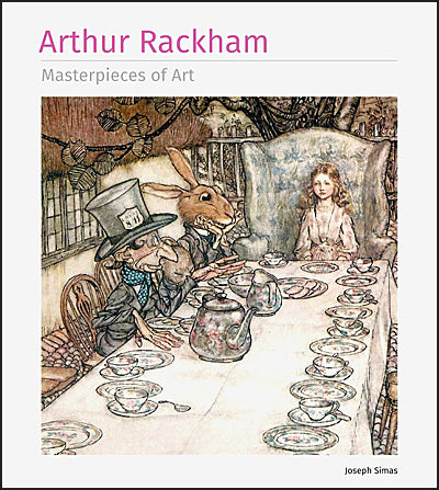 ARTHUR RACKHAM MASTERPIECES OF ART