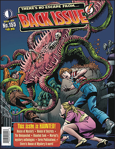 BACK ISSUE #155 This Issue is Haunted