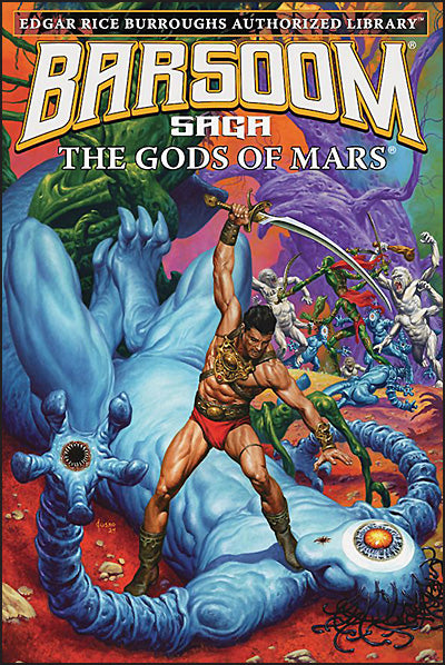 BARSOOM SAGA Volume 2 The Gods of Mars