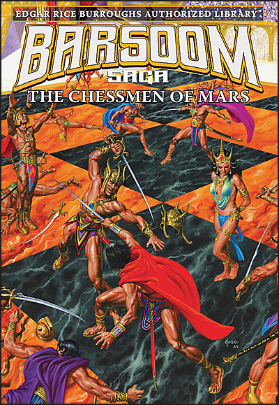 BARSOOM SAGA Volume 5 The Chessman of Mars