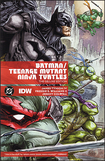 BATMAN/ TEENAGE MUTANT NINJA TURTLES The Deluxe Edition