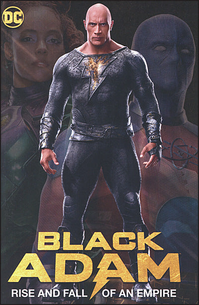 BLACK ADAM Rise and Fall of an Empire