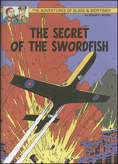 THE ADVENTURES OF BLAKE & MORTIMER The Complete Collection Volume 1 Hurt