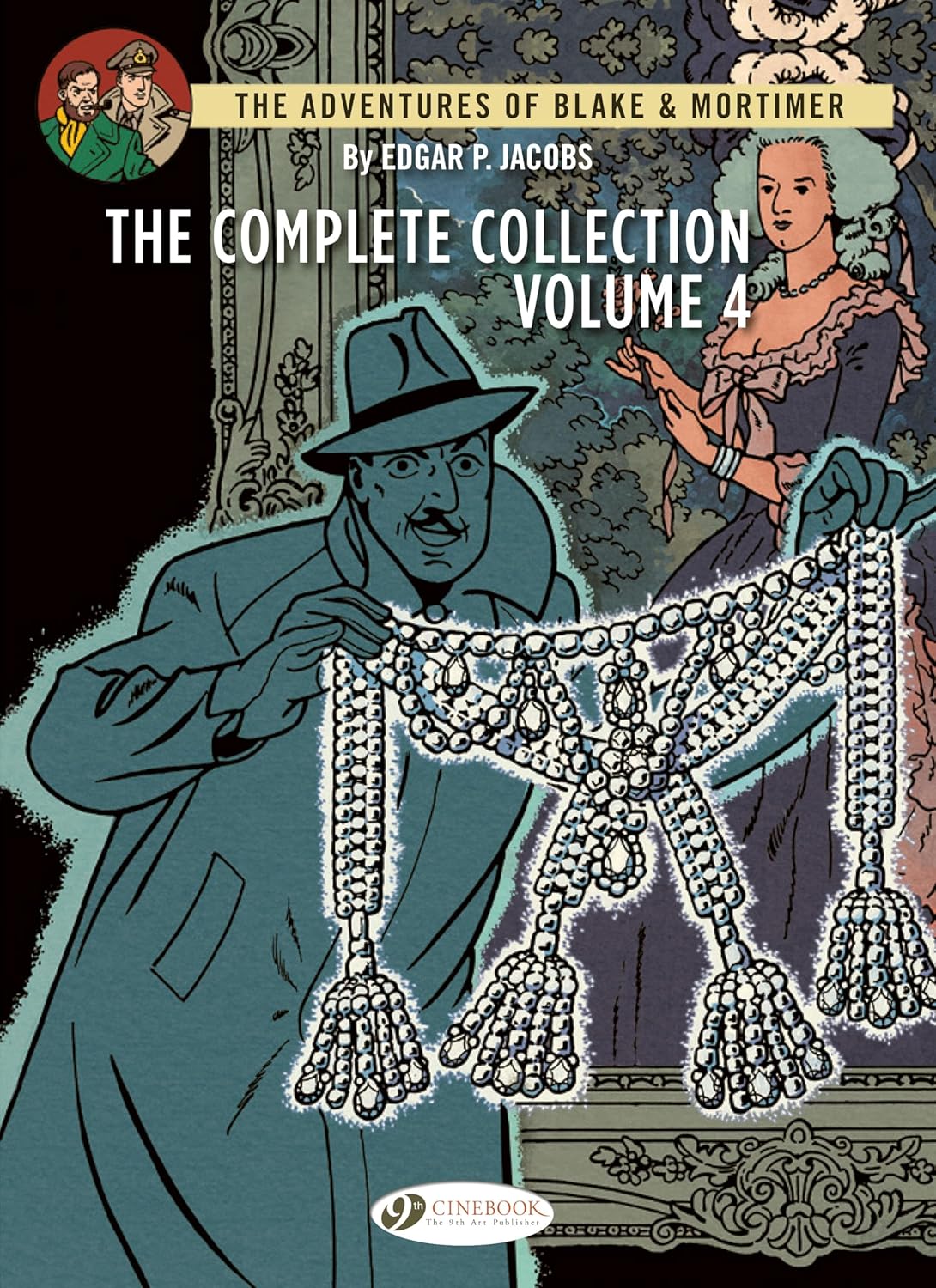 THE ADVENTURES OF BLAKE & MORTIMER The Complete Collection Volume 4