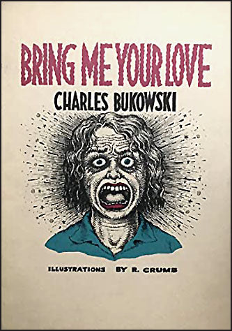 BRING ME YOUR LOVE
