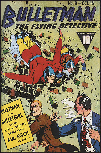 BULLETMAN Volume 3