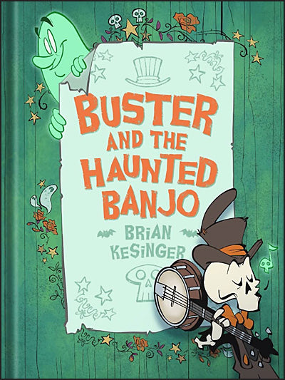 BUSTER AND THE HAUNTED BANJO Signed