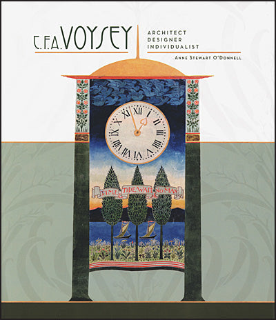 C.F.A. VOYSEY Architect, Designer, Individualist