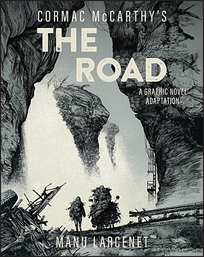 CORMAC MCCARTHY'S THE ROAD