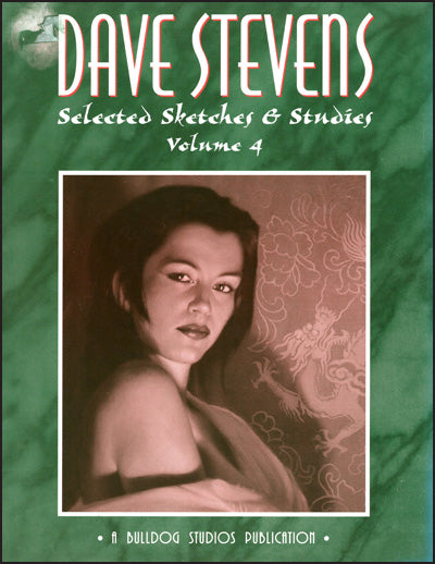 DAVE STEVENS Selected Sketches & Studies Volume 4 Signed