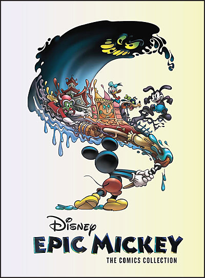 DISNEY EPIC MICKEY The Comics Collection