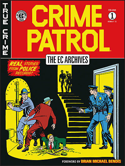 THE EC ARCHIVES Crime Patrol Volume 1
