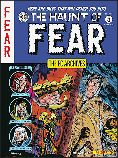 EC ARCHIVES The Haunt of Fear Volume 5