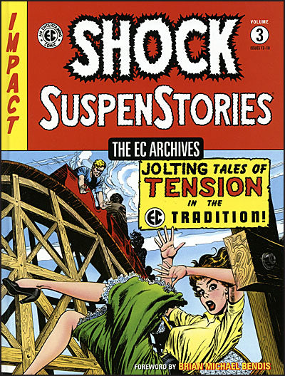 EC ARCHIVES Shock Suspenstories Volume 3