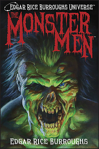 EDGAR RICE BURROUGHS UNIVERSE The Monster Men