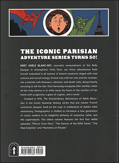THE EXTRAORDINARY ADVENTURES OF ADELE BLANC-SEC Volume 1