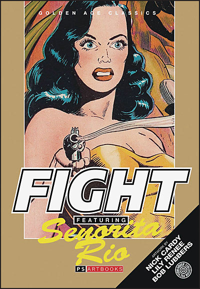 FIGHT COMICS Featuring Senorita Rio Volume 1 Hardcover