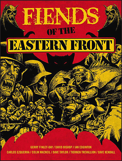 FIENDS OF THE EASTERN FRONT Omnibus Volume 1
