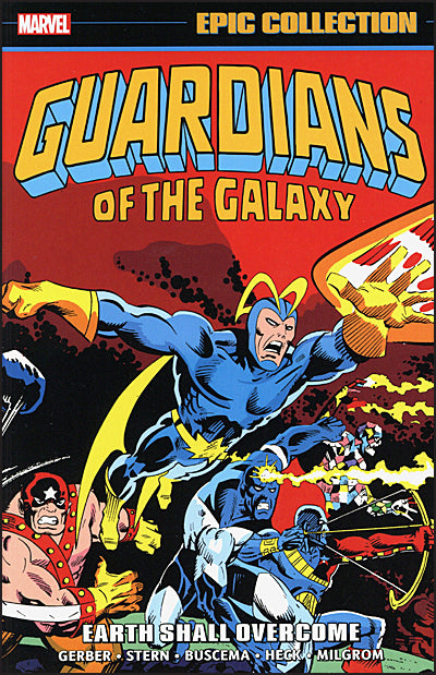 GUARDIANS OF THE GALAXY Epic Collection Volume 1 Earth Shall Overcome