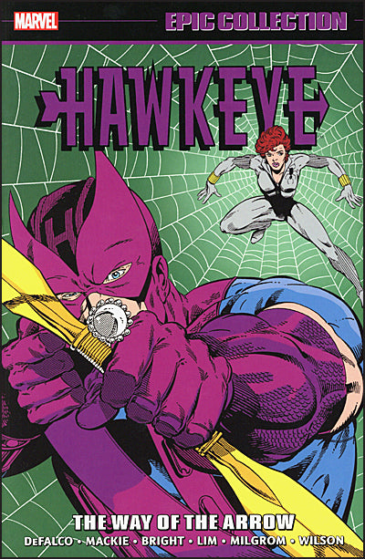 HAWKEYE Epic Collection Volume 2 The Way Of The Arrow