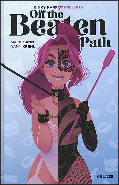KINKY KARROT PRESENTS OFF THE BEATEN PATH