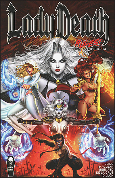 LADY DEATH RULES Volume 3