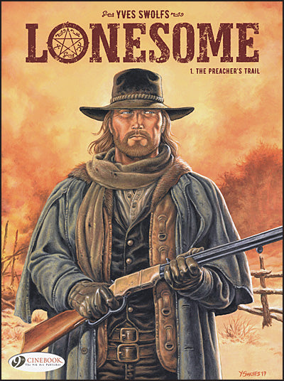 LONESOME Volume 1 The Preacher's Trail