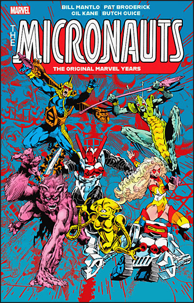 THE MICRONAUTS The Original Marvel Years Omnibus Volume 2