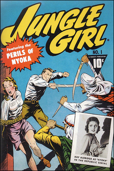 NYOKA THE JUNGLE GIRL Volume 1