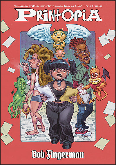 PRINTOPIA By Bob Fingerman