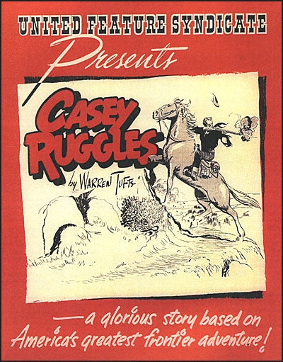 CASEY RUGGLES A Saga of the West Volume 1