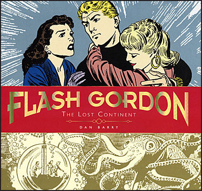 FLASH GORDON DAN BARRY DAILIES Volume 2 The Lost Continent