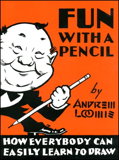FUN WITH A PENCIL How Everybody Can Easily Learn to Draw