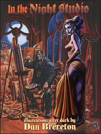 IN THE NIGHT STUDIO Illustrations After Dark By Dan Brereton Signed