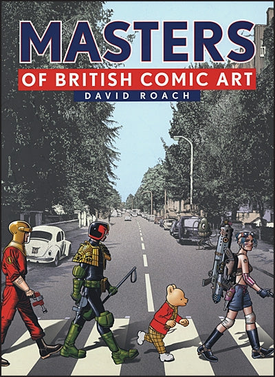 MASTERS OF BRITISH COMIC ART
