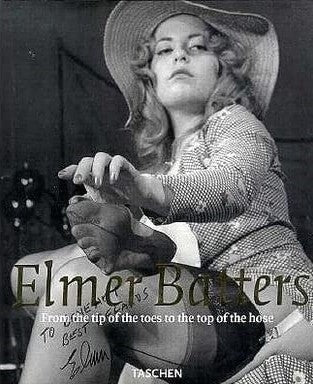 ELMER BATTERS From the Tip of the Toes to the Top of the Hose