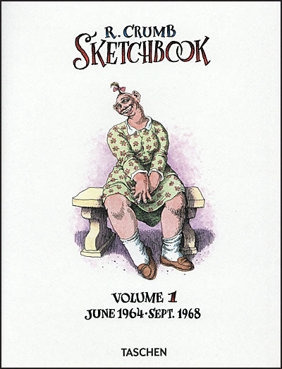 R. CRUMB SKETCHBOOK Volume 1 1964-1968