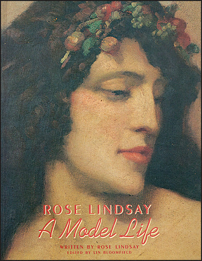 ROSE LINDSAY: A Model Life