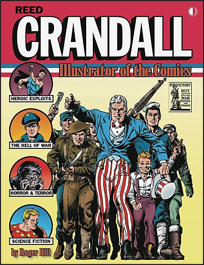 REED CRANDALL ILLUSTRATOR OF THE COMICS Signed