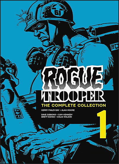ROGUE TROOPER The Complete Collection Volume 1