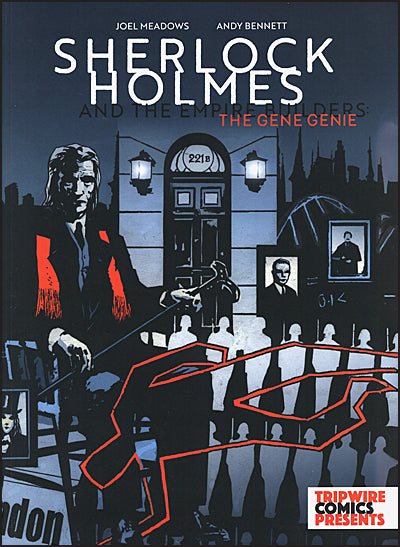 SHERLOCK HOLMES and The Empire Builders: The Gene Genie